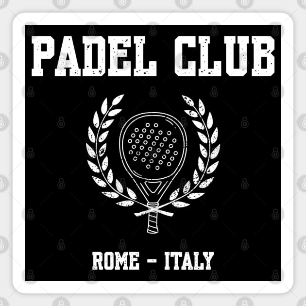 Padel Club – Rome Italy Design Magnet by Stylecombinator
